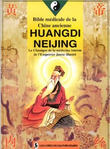 Le Huang Di Neijing Classique de médecine chinoise, le Neijing